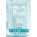 The Ancient Greeks: A Critical History