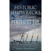 Historic Shipwrecks of Penobscot Bay