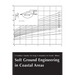 Soft Ground Engineering in Coastal Areas: Proceedings of the Nakase Memorial Symposium, Yokosuka, Japan, 28-29 November 2002