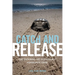 Catch and Release: The Enduring Yet Vulnerable Horseshoe Crab
