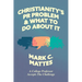 Christianity's PR Problem and What to Do about It: A College Professor Accepts the Challenge