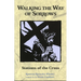 Walking the Way of Sorrows: Stations of the Cross