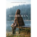 Millheaven: A Place Between Two Rivers