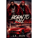 Born to Ball: Hustle, Loyalty, and Street Justice