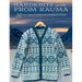 Handknits from Rauma, Norway: 30 New Takes on Traditional Norwegian Designs