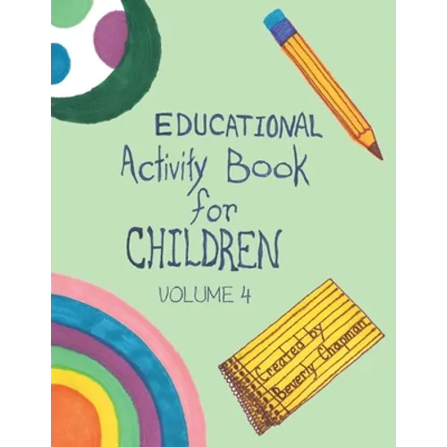 Educational Activity Book for Children Volume 4