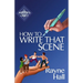 How To Write That Scene