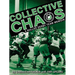 Collective Chaos: A Roller Derby Team Memoir