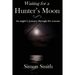 Waiting for a Hunter's Moon