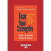 Fear Your Strengths: What You Are Best at Could Be Your Biggest Problem (Large Print 16pt)
