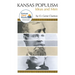 Kansas Populism: Ideas and Men