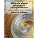 All Math Words Dictionary: For students of algebra, geometry and calculus
