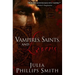 Vampires, Saints, and Lovers