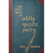 The Little Book of Oddly Specific Poetry