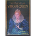 The Private Life of the Virgin Queen