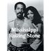 Mississippi Rolling Stone