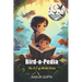 Bird-o-Pedia: The A-Z of World Birds