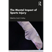 The Mental Impact of Sports Injury