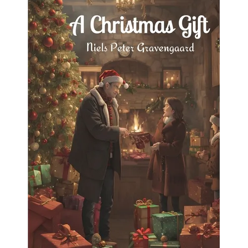 A Christmas Gift: To the American Home and the Youth of America