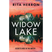Widow Lake: A totally pulse-pounding crime thriller filled with jaw-dropping twists
