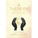 A Taste of Magic: Collected Stories