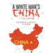A White Man's China