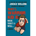 Way of the Warrior Kid III: Where There's a Will . . .