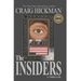 The Insiders: A Thriller