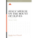 Jesus' Speech on the Mount of Olives: A 12-Week Study