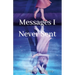 Messages I Never Sent