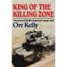 King of the Killing Zone: The Story of the M-1, America's Super Tank