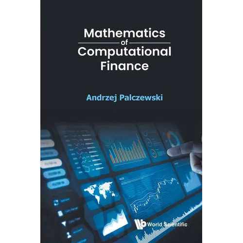 Mathematics of Computational Finance