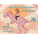 Are Dinosaurs Nice in Heaven?
