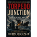 Torpedo Junction: The U-Boat War Off North Carolina's Coast