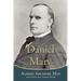 Daniel and Mary: Edited by Mary Ann Sawyer Meyer