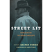 Street Lit: Representing the Urban Landscape