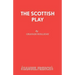 The Scottish Play