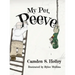 My Pet, Peeve