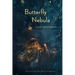 Butterfly Nebula