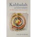 Kabbalah as Literature: The Revolution of Interpretation
