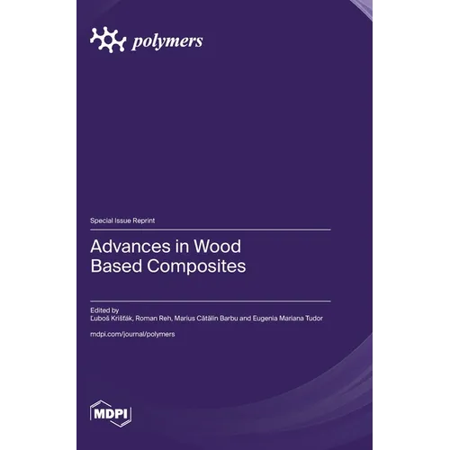 Advances in Wood Based Composites