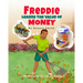Freddie Learns the Value of Money