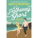 A Pathway Short Adventure Collection: Volumes 1 - 3