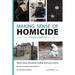 Making Sense of Homicide: A Student Textbook