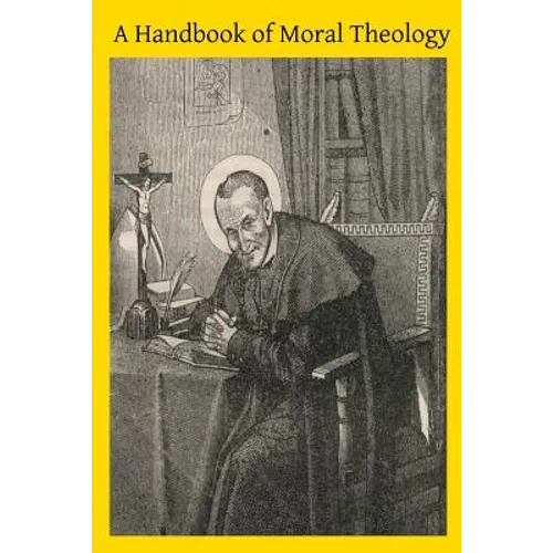 A Handbook of Moral Theology