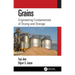 Grains: Engineering Fundamentals of Drying and Storage