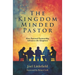 The Kingdom-Minded Pastor: How Pastoral Partnership Advances the Kingdom