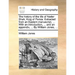 The History of the Life of Nader Shah, King of Persia. Extracted from an Eastern Manuscript, ... with an Introduction, ... and an Appendix, ... by Wil