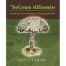 The Green Millionaire: Monetizing Green Strategies In Emerging Markets