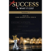Success & What It Cost